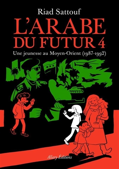 L'Arabe du futur 4, la saga continue !