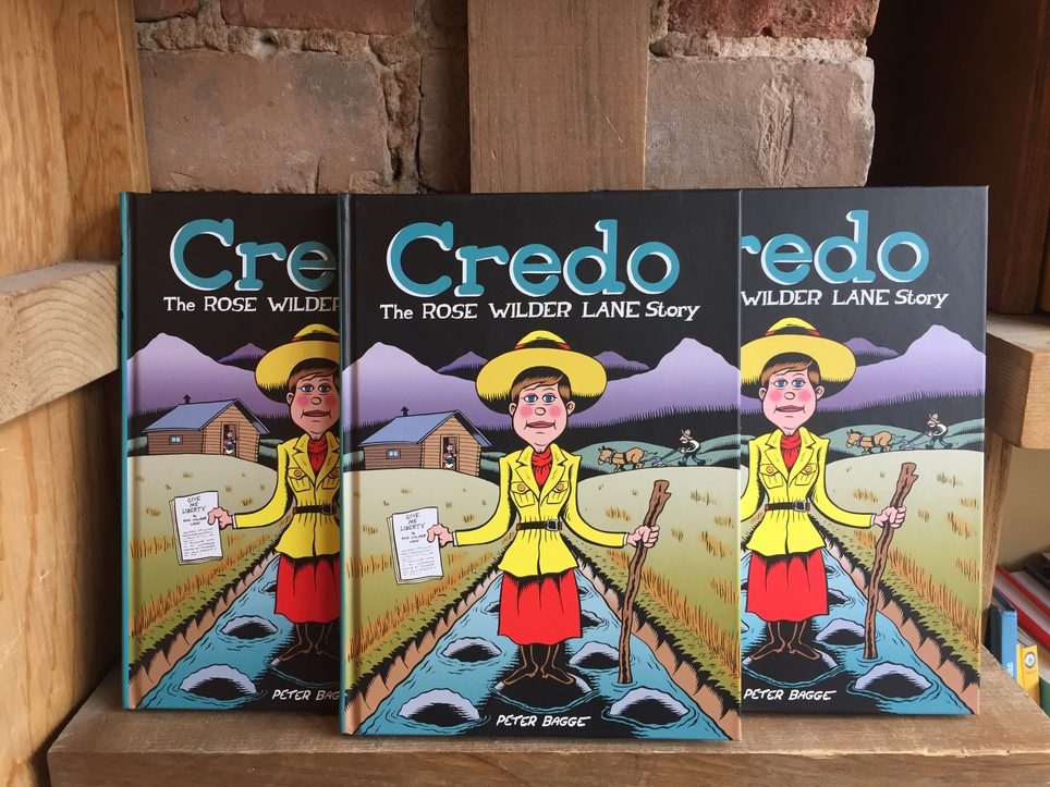 New D+Q: Peter Bagge's CREDO: The Rose Wilder Lane Story hits stores today!