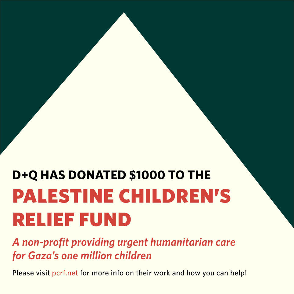 D+Q Donation to the Palestine Children's Relief Fund
