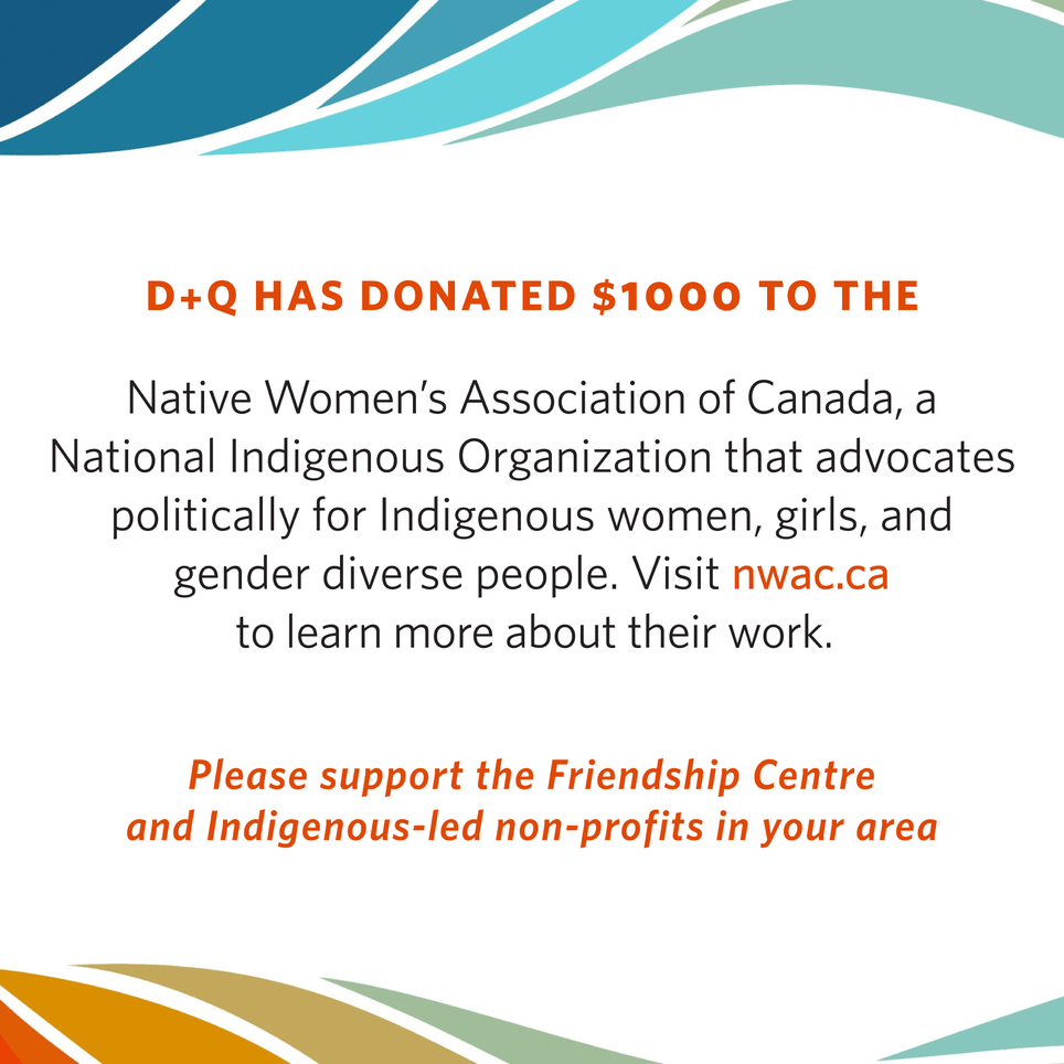 D+Q Donation to Native Women's Association of Canada