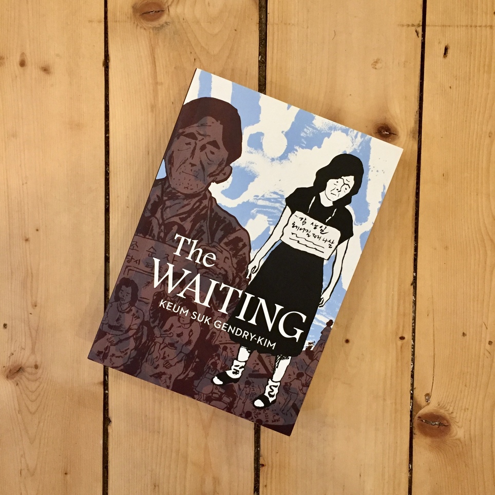 New D+Q: The Waiting by Keum Suk Gendry-Kim