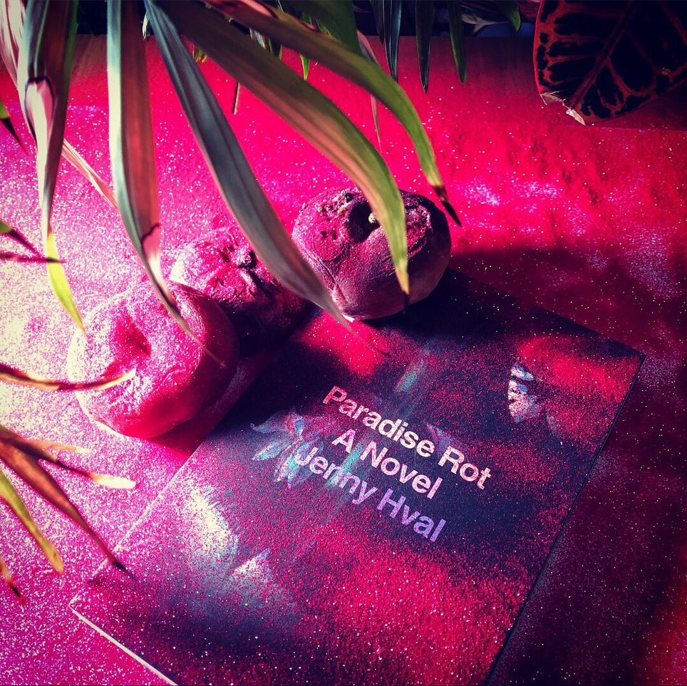 Paradise Rot, A Novel by Jenny Hval