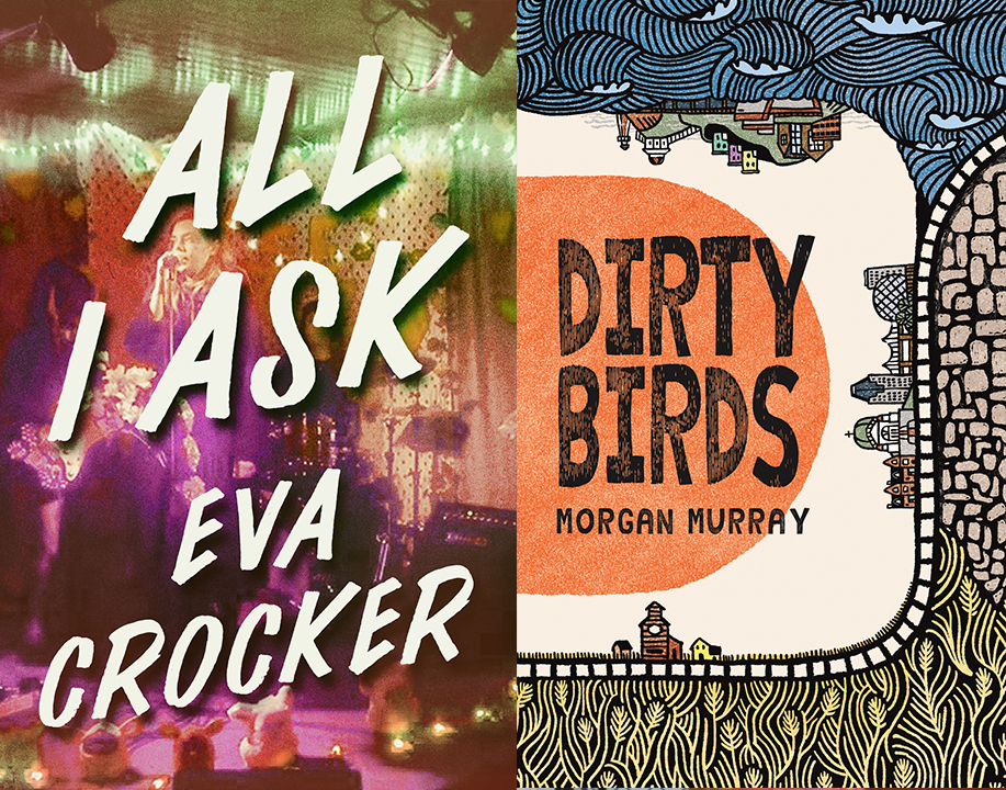 Eva Crocker and Morgan Murray Launch All I Ask and Dirty Birds!